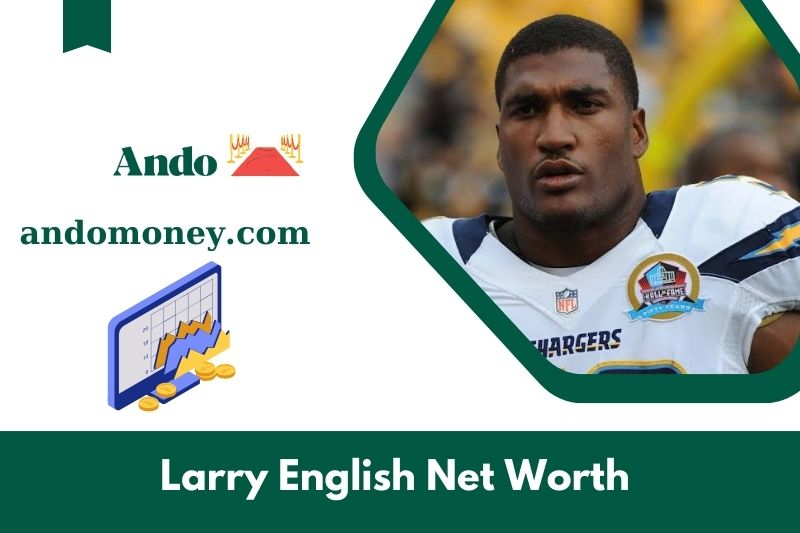 What is Larry English's net assets in 2025