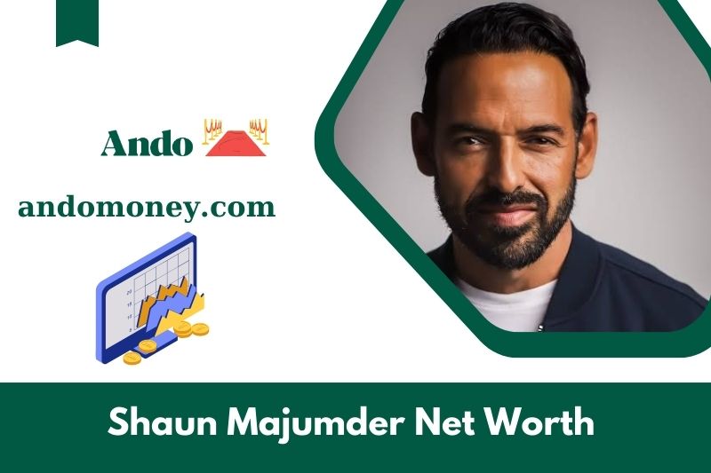 What is the net assets of Shaun Majumder in 2025