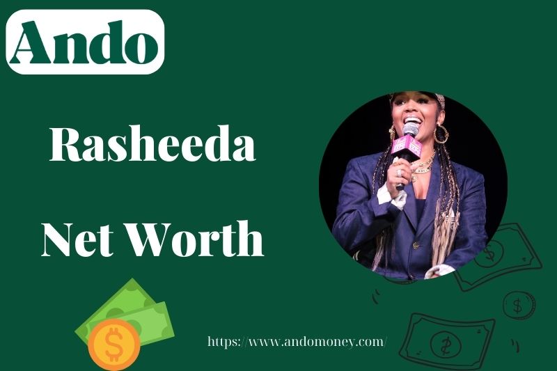 What is Rasheeda Net Worth 2025: How She Earns Wealth and Financial Success