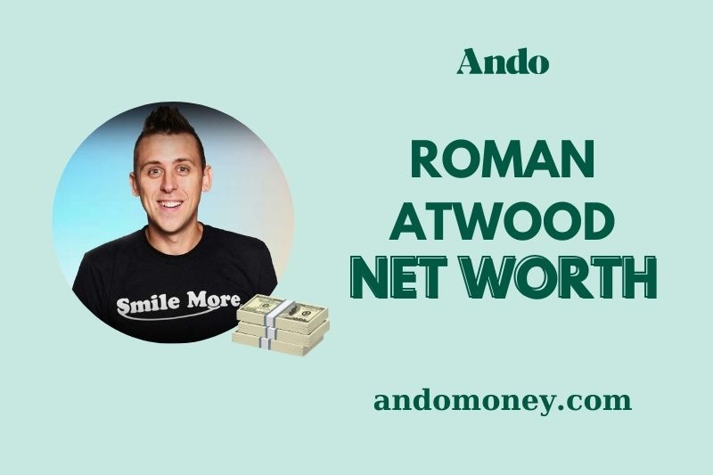 What is Roman Atwood Net Worth 2025: How He Built His YouTube Fortune