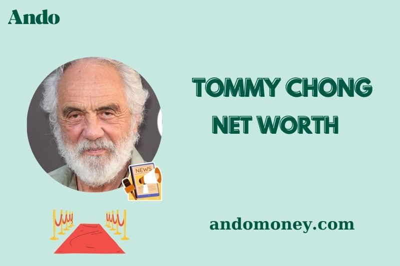 What is Tommy Chong Net Worth 2025: How He Earns and Spends His Wealth