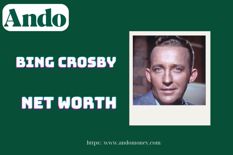 What is Bing Crosby's net assets in 2025