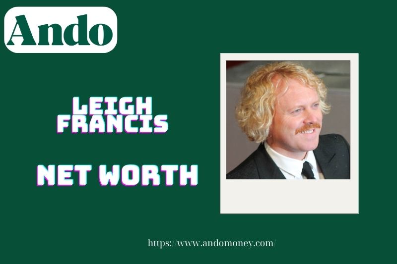 What is Leigh Francis' net assets in 2025