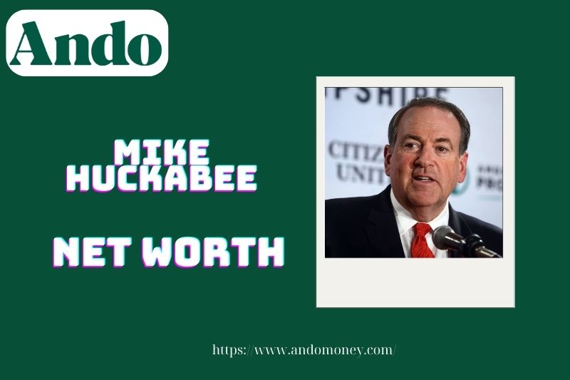 What is Mike Huckabee's assets in 2025