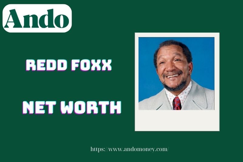 What is Redd Foxx's net assets in 2025