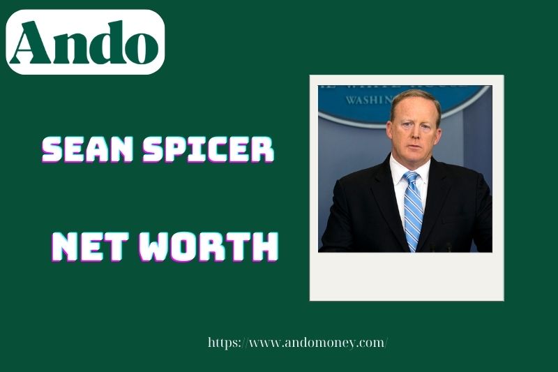 What is Sean Spicer's net assets in 2025