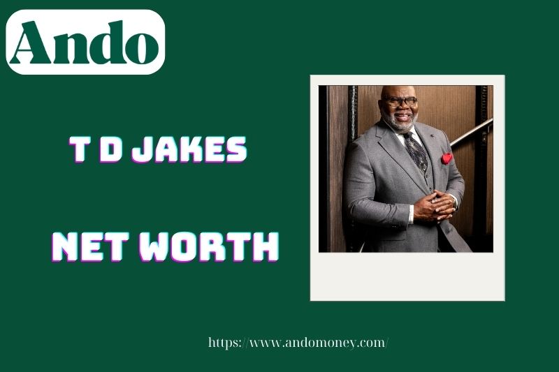 What is the net assets of TD Jakes in 2025