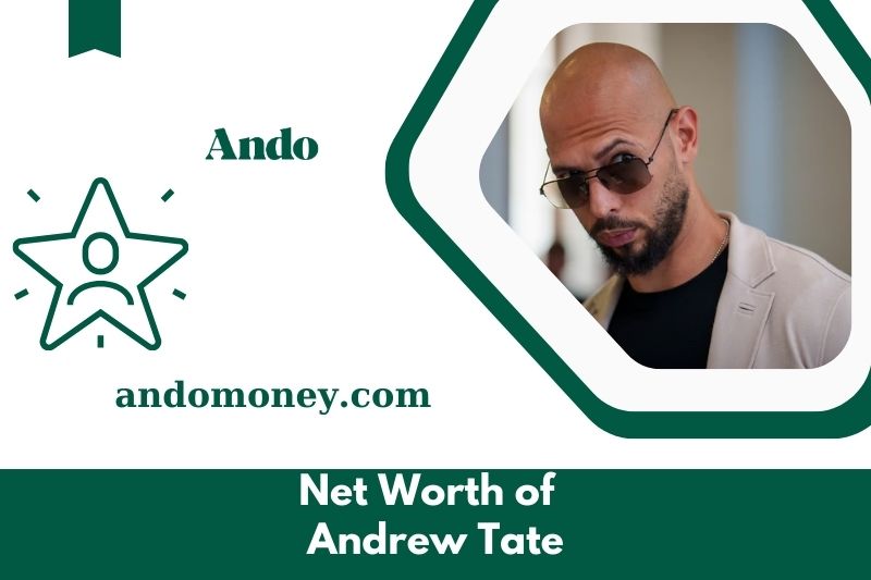 What is Andrew Tate's net assets in 2025