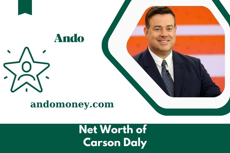 What is the net assets of Carson Daly in 2025