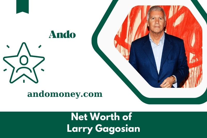 What is Larry Gagosian's net assets in 2025