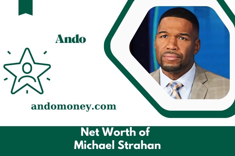 What is Michael Strahan's net assets in 2025