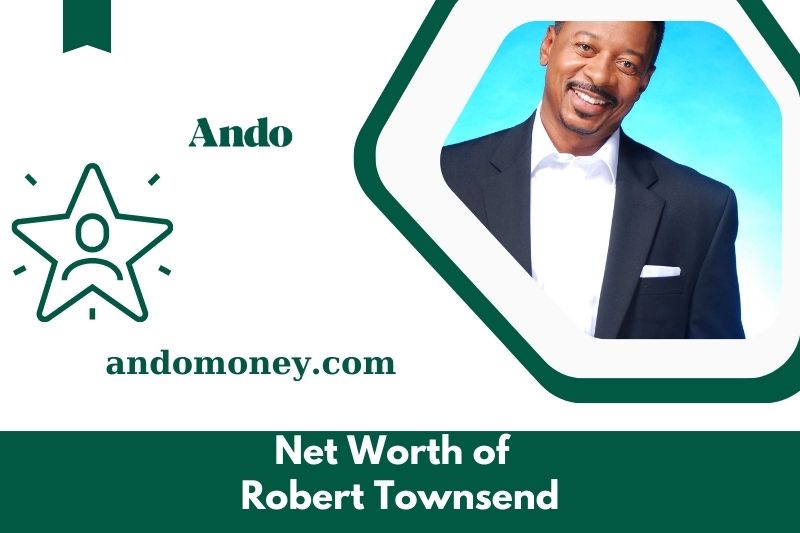 What is Robert Townsend's net assets in 2025