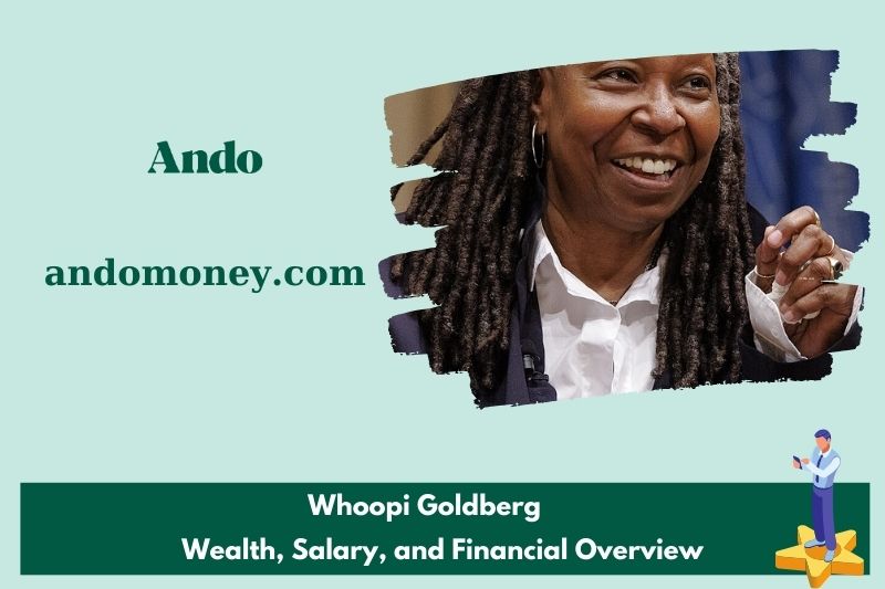 Whoopi Goldberg assets, salary and financial overview