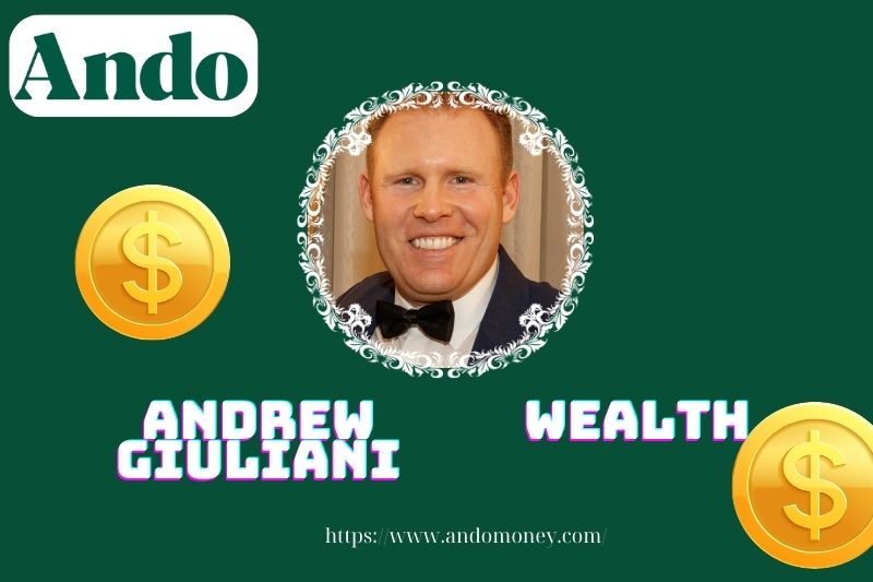 Andrew Giuliani wealth, salary and financial overview