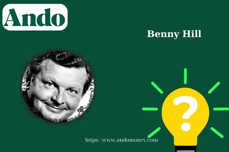 Benny Hill fast facts