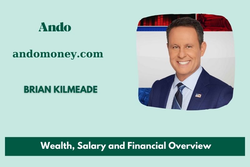 Brian Kilmeaden Prosperity, Salary and Financial Overview