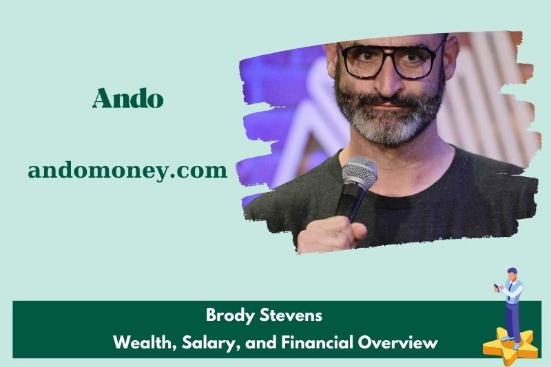 Brody Steven's prosperity, salary and financial overview