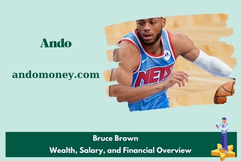 Bruce Brown wealth, salary and financial overview