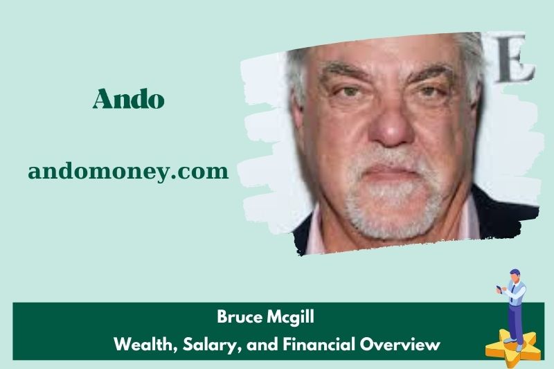 Bruce McGill prosperity, salary and financial overview