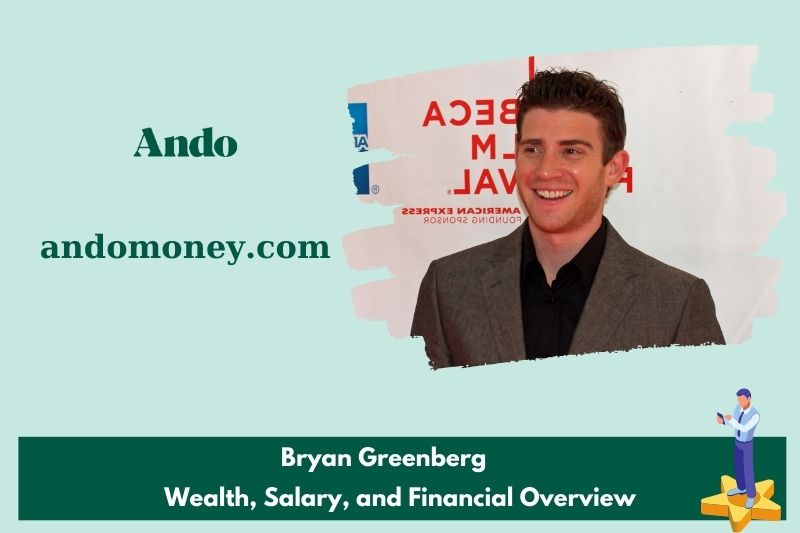 Bryan Greenberg assets, salary and financial overview