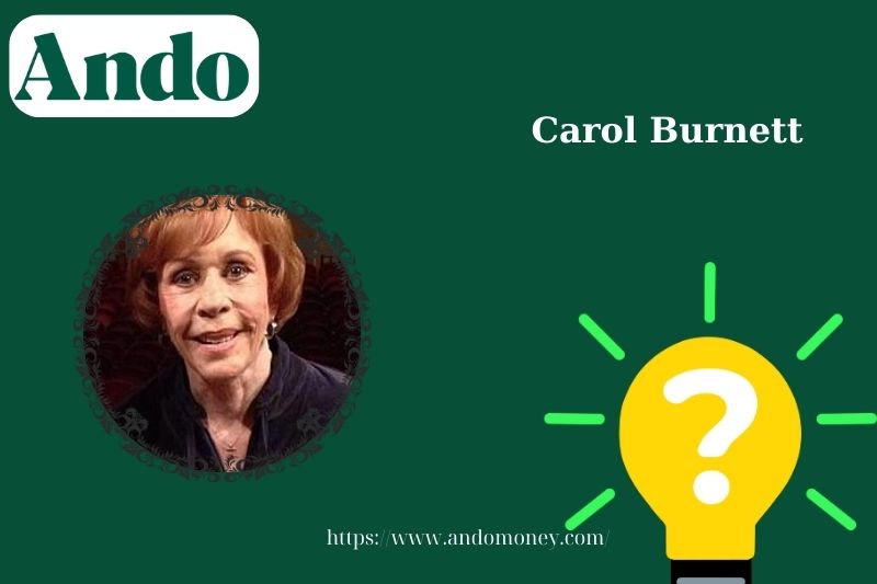 Carol Burnett fast facts