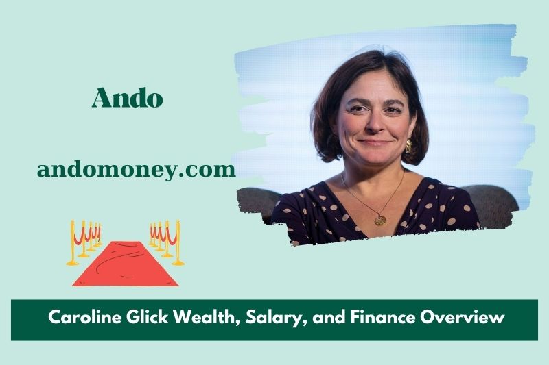 Caroline Glick wealth, salary and financial overview