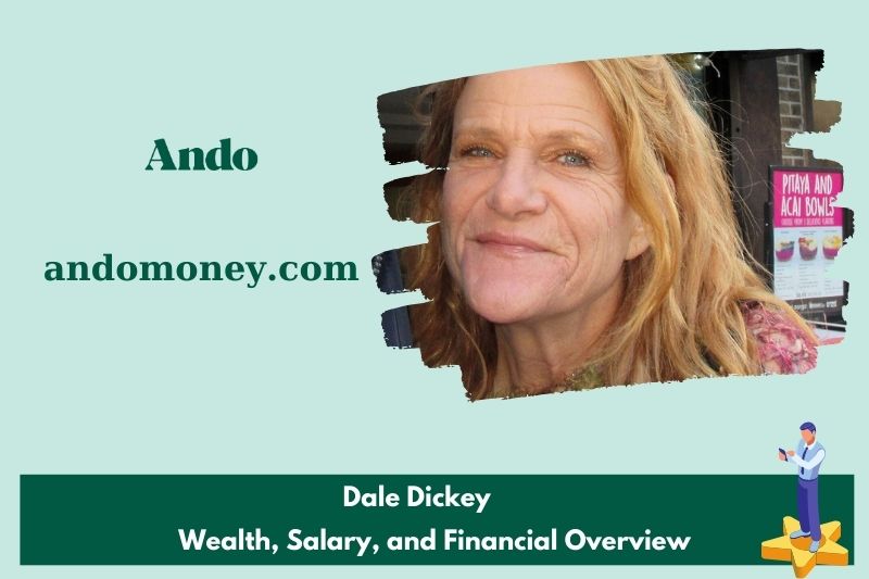 Dale Dickey wealth, salary and financial overview