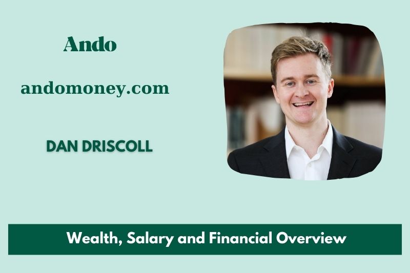 Dan Driscoll assets, salary and financial overview