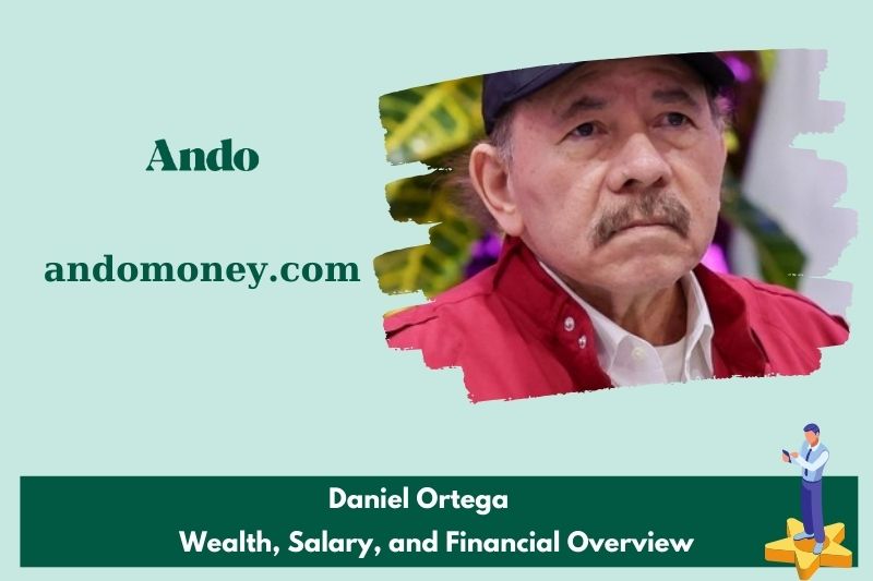 Daniel Ortega assets, salary and financial overview