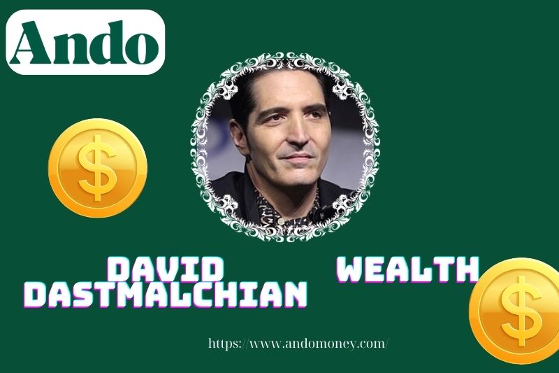 David datmalchian wealth, salary and financial overview