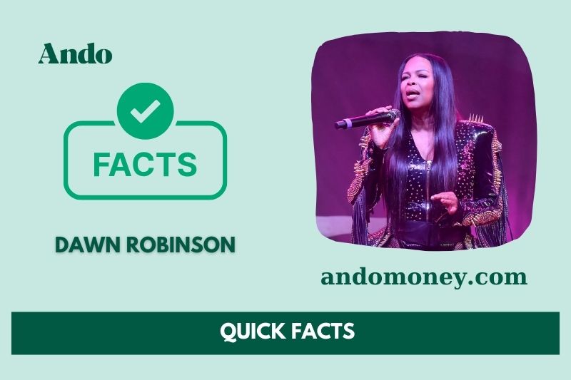 Dawn Robinson fast facts