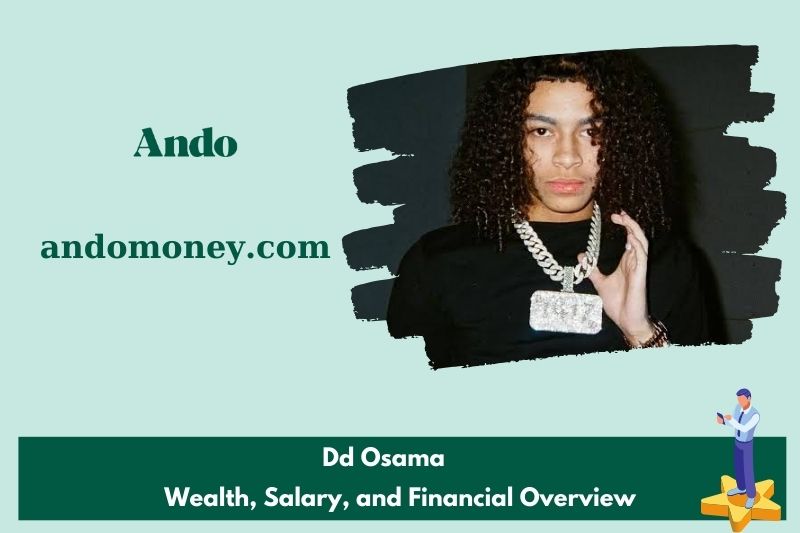 DD Osama fortune, salary and financial overview