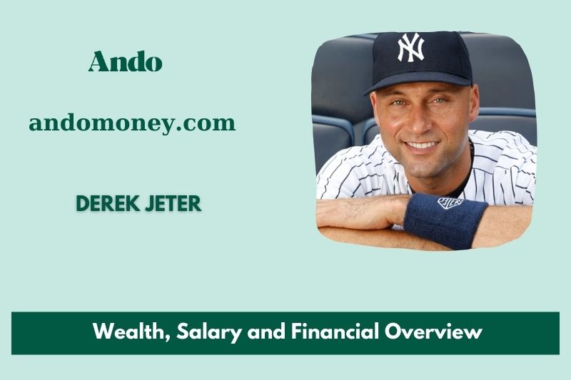 Derek jeter assets, salary and financial overview