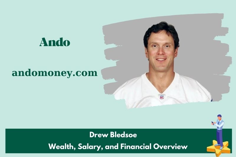 Drew Bledsoe wealth, salary and financial overview