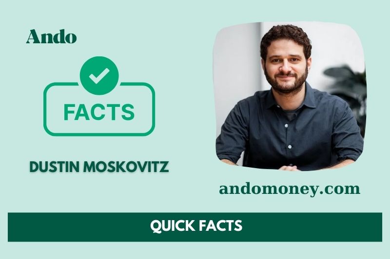 Dustin Moscovitz fast facts