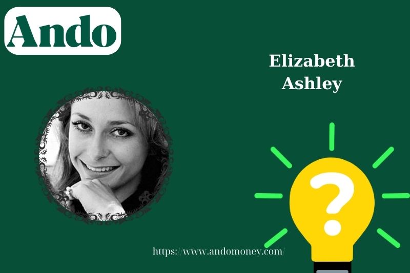 Elizabeth Ashley fast facts