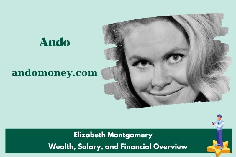 Elizabeth Montgomery wealth, salary and financial overview