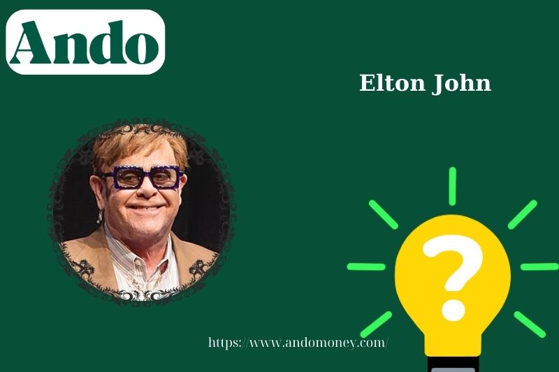 Elton John Fast Facts