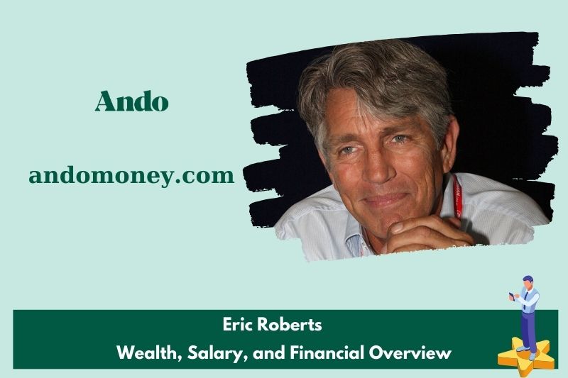 Eric Robert's prosperity, salary and financial overview