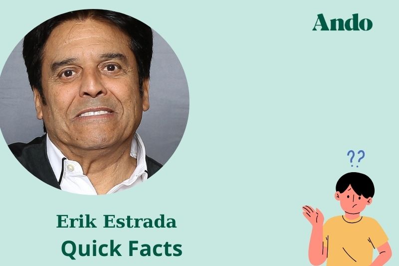 Erik Estrada fast facts