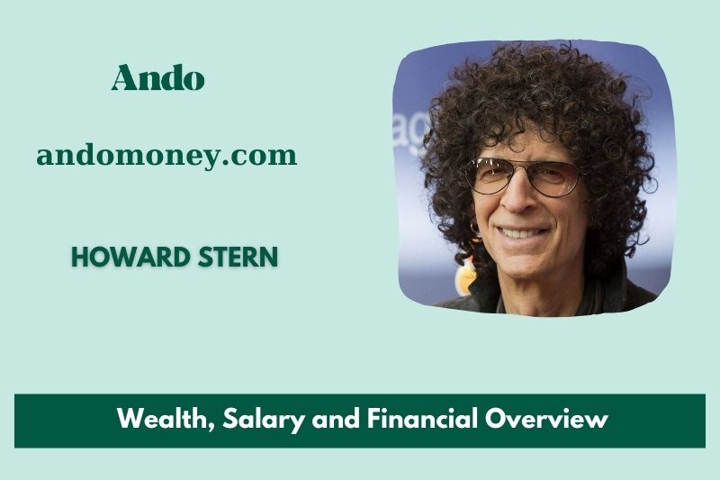 Howard Stern Wealth, Salary and Financial Overview