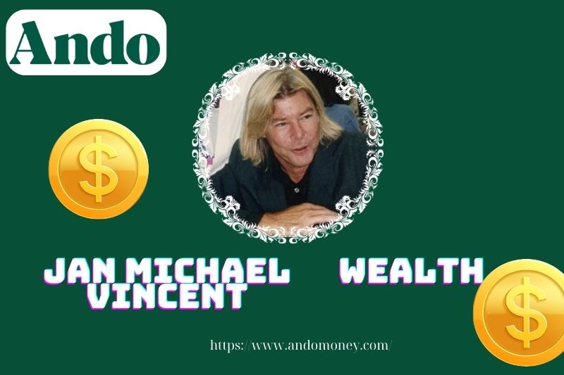 Jan Michael Vincent wealth, salary and financial overview