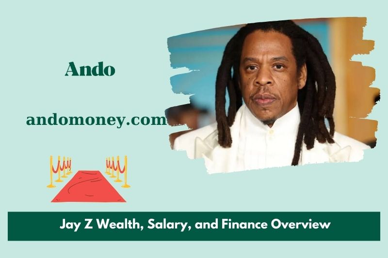 Jay Z prosperity, salary and financial overview