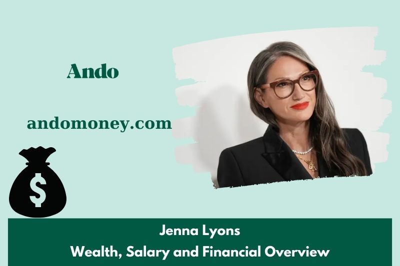 Jenna Lyon's prosperity, salary and financial overview