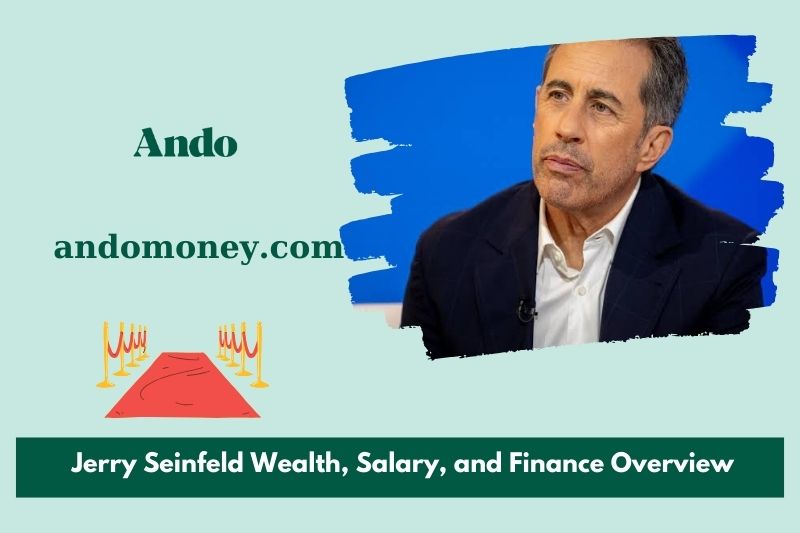 Jerry Seinfeld wealth, salary and financial overview