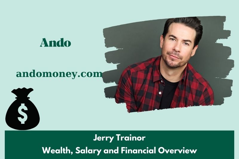 Jerry trainor assets, salary and financial overview