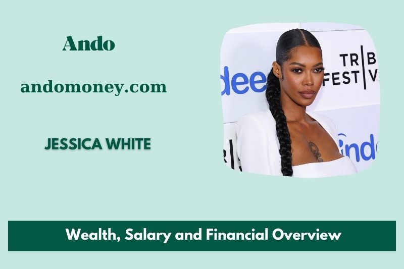 Jessica white wealth, salary and financial overview