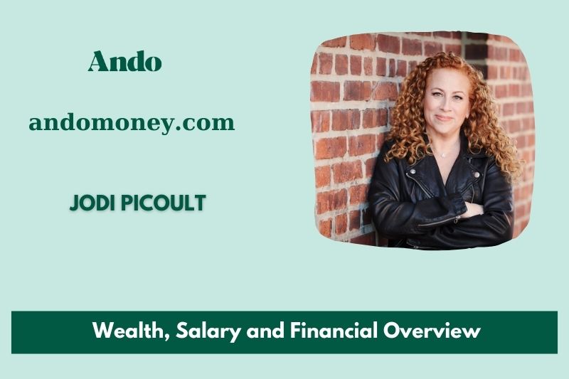 Jodi Picoult prosperity, salary and financial overview