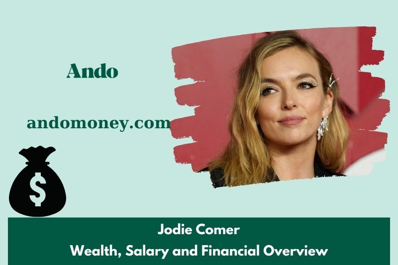 Jodie comer assets, salary and financial overview