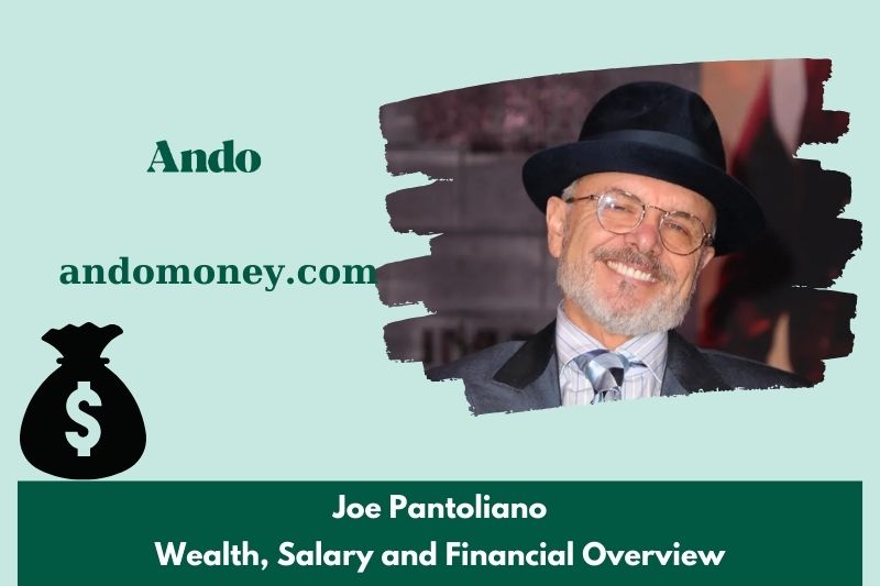 Joe Pantoliano wealth, salary and financial overview